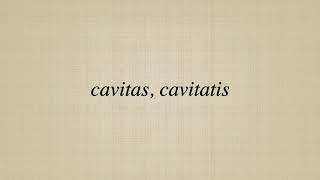 cavitas cavitatis [upl. by Naot]