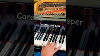 Amazing  Careless Whisper on Piano 🎹🎶 shorts [upl. by Analak]