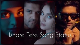 ISHARE TERE SONG STATUS  GURU RANDHAWA🎙️ZAHRAH S KHAN  SAIEE M MANJREKAR [upl. by Olenolin987]