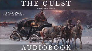 The Guest by Charles Dickens  Full Audiobook  Short Story [upl. by Kiran133]