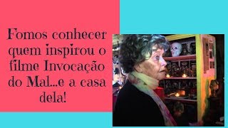 Tudo sobre o filme Invocação do Mal e uma visita a dona da história [upl. by Ginnie]