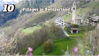 10 Most Beautiful Villages in Switzerland  Ultimate Travel Guide [upl. by Kinchen836]