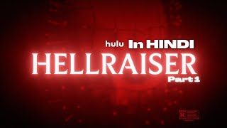 HELLRAISER TRAILER 1 2022  IN HINDI [upl. by Titos580]