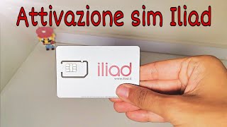 ATTIVAZIONE ILIAD  Parte 2 [upl. by Abbub]