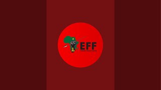 Economic Freedom Fighters is live [upl. by Giardap103]