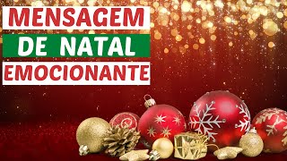 MENSAGEM DE NATAL EMOCIONANTE 2022 [upl. by James]