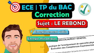 Correction ✅ TP de BAC  ECE 🎯 Physique chimie  Energie mécanique  Lycée Terminale spé [upl. by Gona]