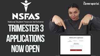 📢 ANNOUNCEMENT 📢 NSFAS Trimester 3 Applications Now Open  Careers Portal [upl. by Eillehs184]