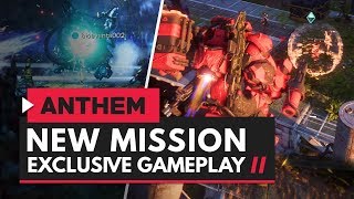 ANTHEM  Exclusive New Mission Gameplay Preventative Precautions [upl. by Ashia]