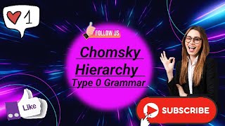 Type 0 Grammar Chomsky Hierarchy Theory of computation [upl. by Nevanod]