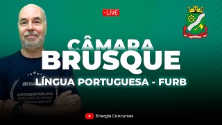 Câmara de Brusque  Língua Portuguesa FURB [upl. by Agnimod557]