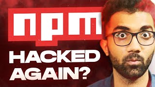 Was NPM hacked for 2 hours [upl. by Anayaran]