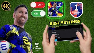 100 Best Play Settings In Efootball 2025 Mobile  Best Setting eFootball 2025 🔥🔥🔥 [upl. by Gnilrac]