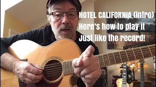 How To Play HOTEL CALIFORNIA Just Like The Record [upl. by Lleihsad]