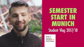 A New Semester in Munich  Study in Germany 201718 [upl. by Jerz]