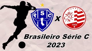 AO VIVO  PAYSANDU X NAUTICO  BRASILEIRO SÉRIE C 2023  NARRAÇÃO [upl. by Mintz899]