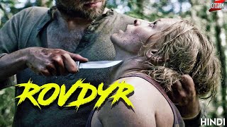 Rovdyr 2008 Story Explained  Hindi  Movie Like Wrong Turn [upl. by Drhacir]