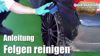 Anleitung Alufelgen reinigen  schnelle und einfache Felgenreinigung  Quick amp Clean [upl. by Nivets]