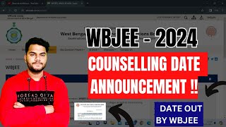 WBJEE 2024 COUNSELLING DATE ANNOUNCEMENT 🔥 WBJEE 2024 COUNSELLING PROCESS STEP BY STEP wbjee2024 [upl. by Ahsinehs]