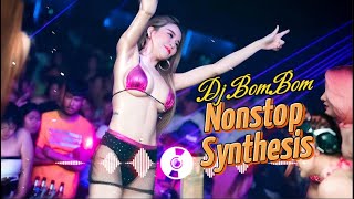 DISCO NONSTOP TECHNO REMIX 💦 DJ BOMBOM MUSIC REMIX 2024 💦Dance With DJ Nonstop Synthesis Remix 2024 [upl. by Duston]