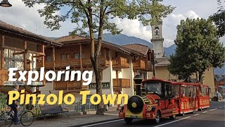 EXPLORING AROUND PINZOLO DOLOMITES TOWN CENTER  TRENTINO ITALY June 2022 [upl. by Munroe]