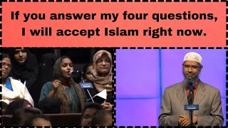 If you answer my four questions I will accept Islam right nowDr Zakir Naik​⁠​⁠ScreenSecrets101 [upl. by Lamiv]