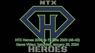 NTX Heroes 2030 vs F5 Elite 2029 4843 20240120 [upl. by Akvir325]