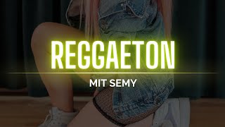 TANZFLANKE  Reggaeton mit Semy [upl. by Vincents]