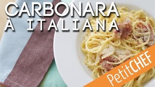 Carbonara à Italiana [upl. by Ainolloppa333]