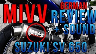 MIVV AUSPUFF  REVIEWSOUND  SV 650 German [upl. by Pero231]