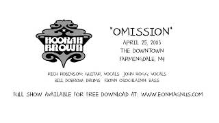 Hookah Brown  Omission live [upl. by Brittne]