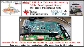 SIMULINK  eZdsp™ F2812  Zwickau University ‘c28x Development Board  ADC  Embedded coder C2000 [upl. by Elmer906]