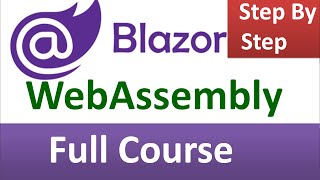 Blazor WebAssembly Full Course  In 4 Hours [upl. by Hu]