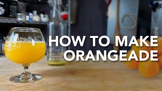 How to make Orangeade  A fermented soda nonalcoholic [upl. by Okim]