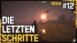 REKA 12 🍂  Ein letzter Besuch im Dorf ENDE [upl. by Raseta]