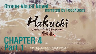 Hakuoki  Stories of the Shinsengumi  Chapter 4 part 1  narrated by me [upl. by Toni388]