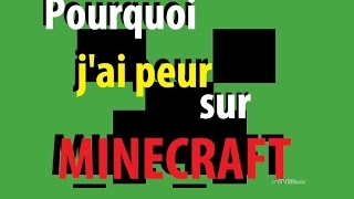 Pourquoi jai peur sur Minecraft 1  Best of KTV [upl. by Freiman]