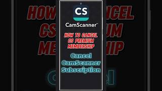 Cancel CamScanner Subscription  How to Cancel CamScanner Premium [upl. by Allianora886]