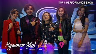 Myanmar Idol Season 4 2019  Top 5  Performance Show [upl. by Suirradal]