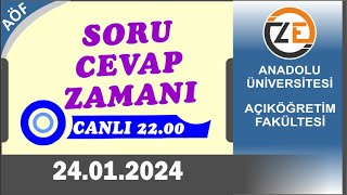 AÖF 24 01 2024 Açıköğretim Sorularınız  Bahar Dönemi Başlıyor [upl. by Telrahc766]