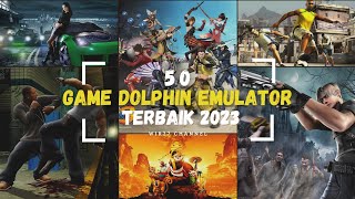 50 Game Dolphin Emulator Terbaik 2023  Game Dolphin Emulator Grafik hd yang bisa kamu coba [upl. by Nahamas]