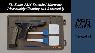 Sig Sauer P226 9mm 20 Round Extended Magazine Disassembly Cleaning and Reassembly  Mag Swipes [upl. by Eiramrebma]