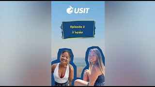 USIT J1 Insider  Xavière  Episode 2 [upl. by Nicolau]