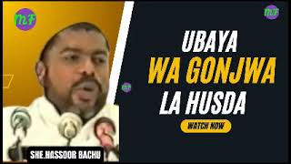 UBAYA WA HUSDA SHEKHE NASSOOR BACHU [upl. by Alyos]