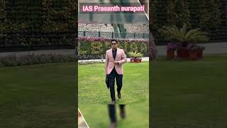 IAS Prasanth surapati upsc ias [upl. by Potter]