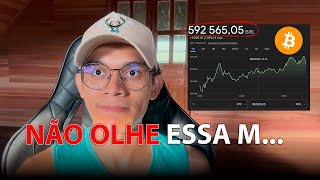 PARE DE OLHAR A PREÇO DO BITCOIN O TEMPO TODO [upl. by Llerrehs196]