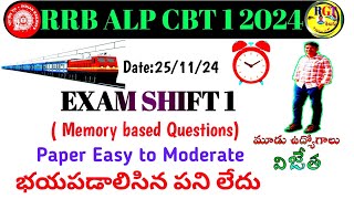 ALP CBT 1 shift 1 Memory based Questions 🔥  Date25 Nov 24 RailwayGuru9392 [upl. by Eissim914]