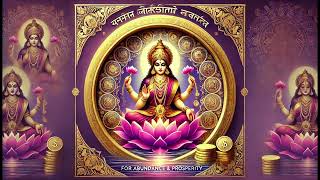 Maha Lakshmi Mantra for Abundance amp Wealth  Original Sanskrit Chant for Prosperity  528Hz [upl. by Ahsikrats]