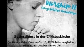 Gottesdienst  EFG  MG Rheydt  20102024  quotWorship II  Einzigartige Nachfolgequot [upl. by Irpak]