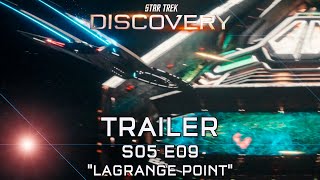 TRAILER 5X09 STAR TREK DISCOVERY quotLAGRANGE POINTquot SEASON 5 EPISODE 9 S05 E09 CLIP [upl. by Annerol]